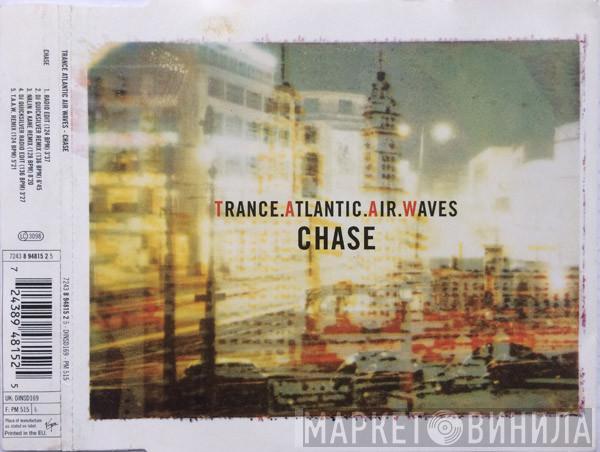 Trance Atlantic Air Waves - Chase