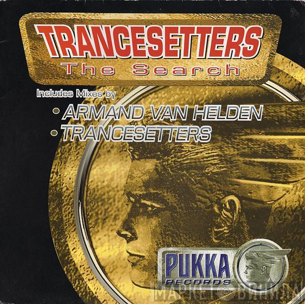 Trancesetters - The Search