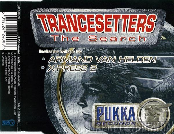 Trancesetters - The Search
