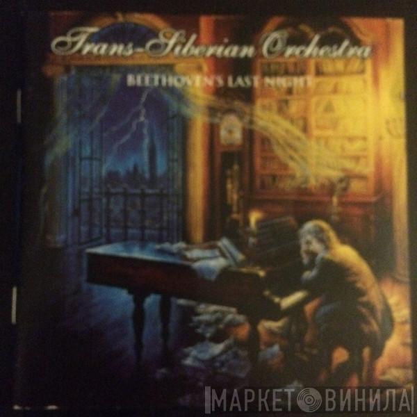  Trans-Siberian Orchestra  - Beethoven's Last Night