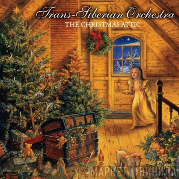 Trans-Siberian Orchestra - The Christmas Attic - 25th Anniversary Edition