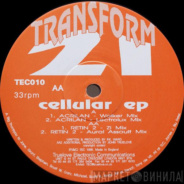Transform 21 - Cellular EP