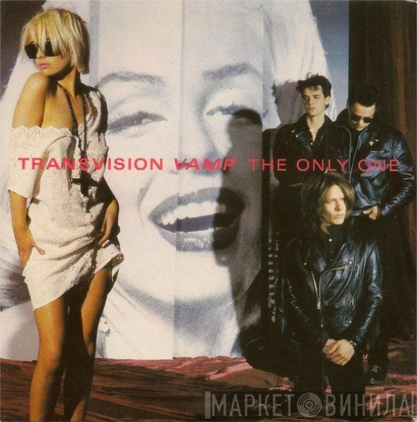  Transvision Vamp  - The Only One