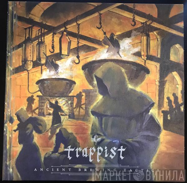 Trappist  - Ancient Brewing Tactics