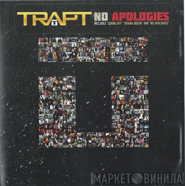 Trapt - No Apologies