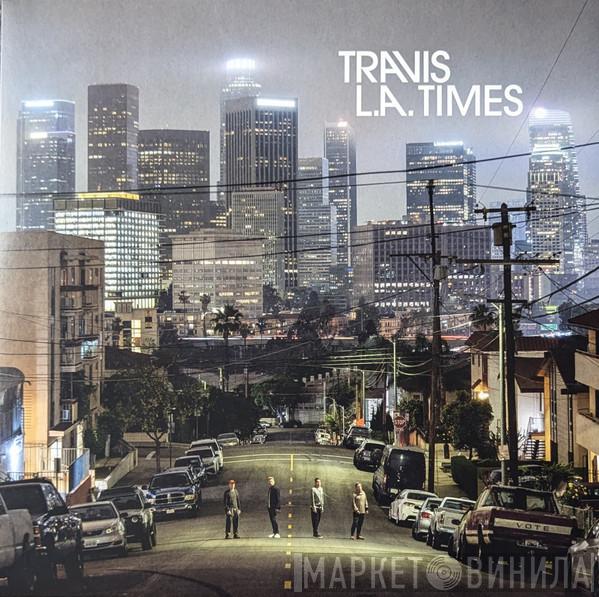 Travis - L.A. Times