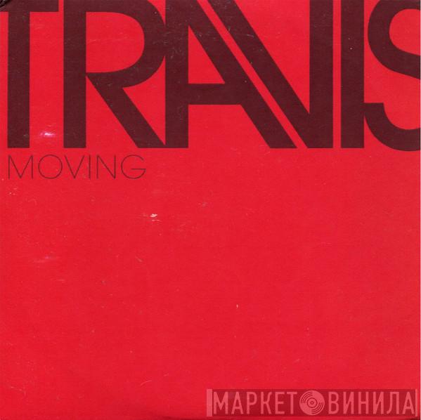  Travis  - Moving
