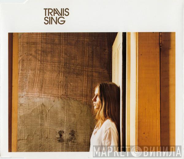 Travis - Sing