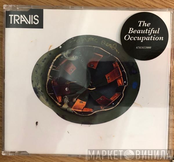  Travis  - The Beautiful Occupation