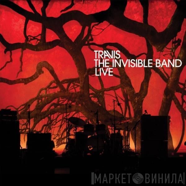  Travis  - The Invisible Band Live