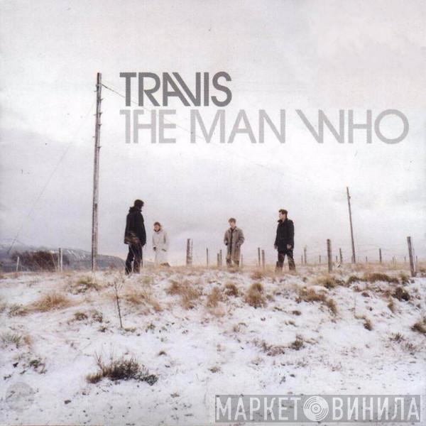  Travis  - The Man Who