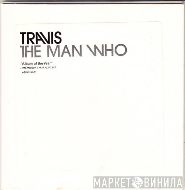  Travis  - The Man Who