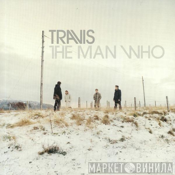  Travis  - The Man Who