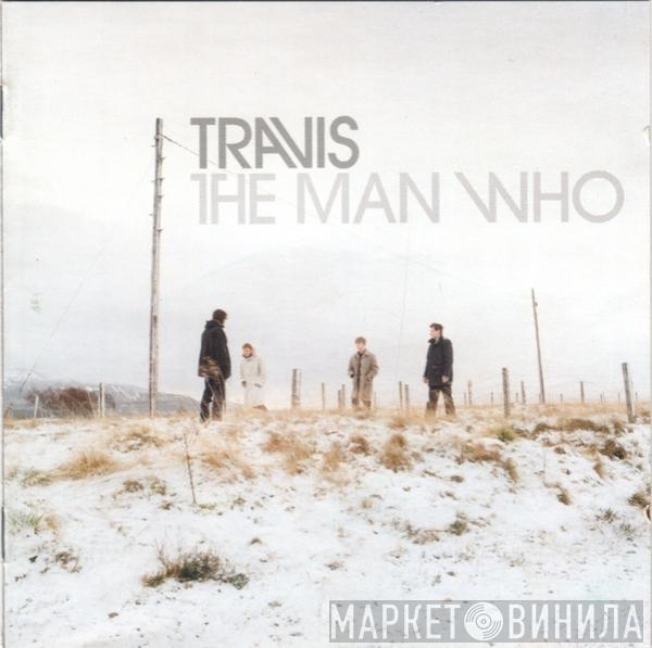  Travis  - The Man Who