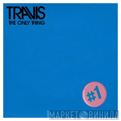  Travis  - The Only Thing