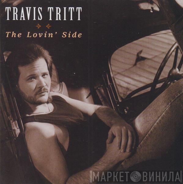 Travis Tritt - The Lovin' Side