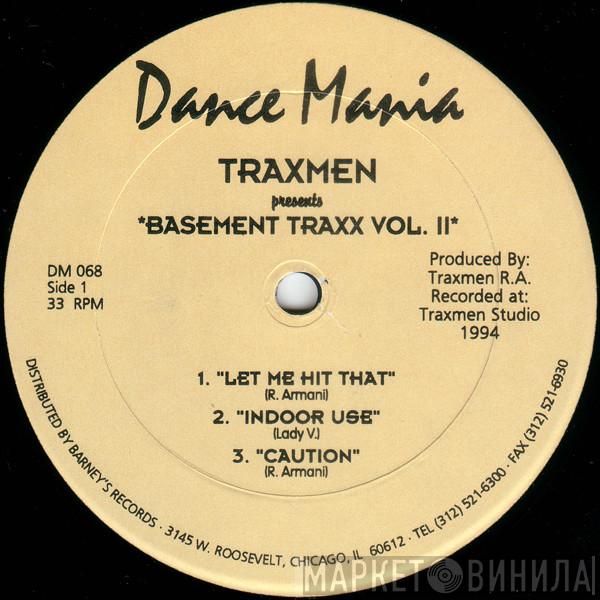 Traxmen - Basement Traxx Vol. II