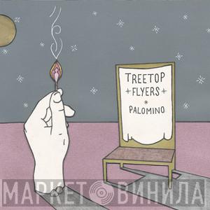 Treetop Flyers - Palomino