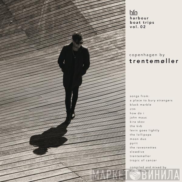 Trentemøller - Harbour Boat Trips Vol. 02 Copenhagen