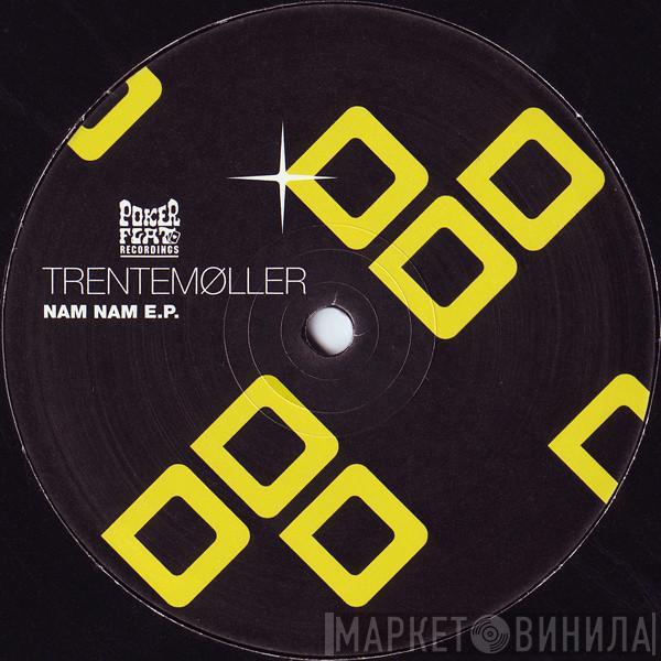  Trentemøller  - Nam Nam E.P.