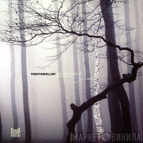 Trentemøller - The Last Resort (Vinyl Edition)