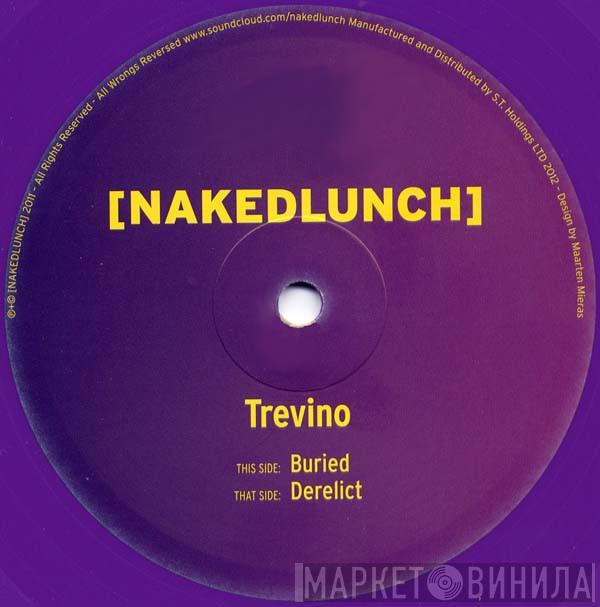 Trevino - Derelict / Buried