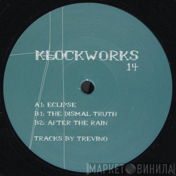  Trevino  - Klockworks 14