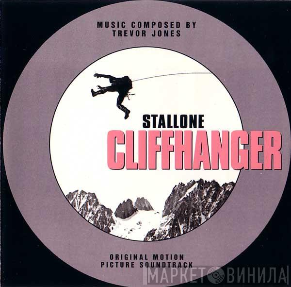  Trevor Jones  - Cliffhanger (Original Motion Picture Soundtrack)