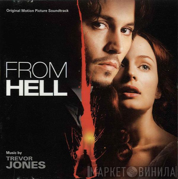  Trevor Jones  - From Hell (Original Motion Picture Soundtrack)