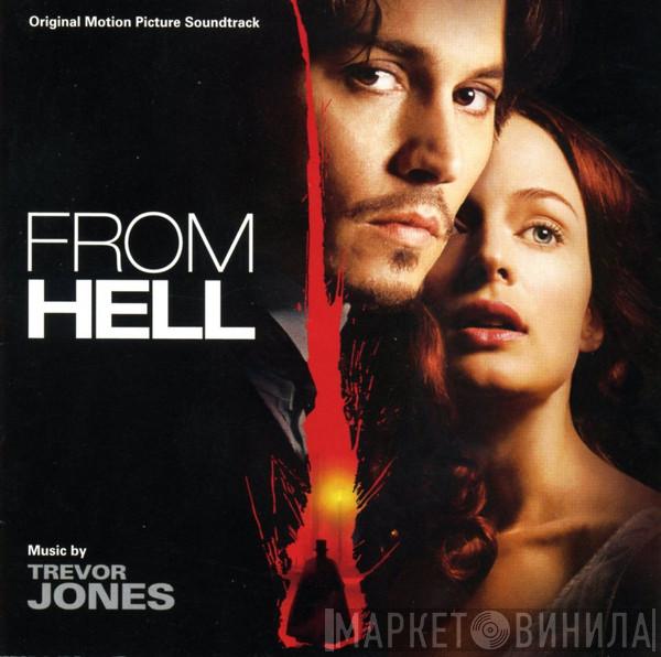  Trevor Jones  - From Hell (Original Motion Picture Soundtrack)