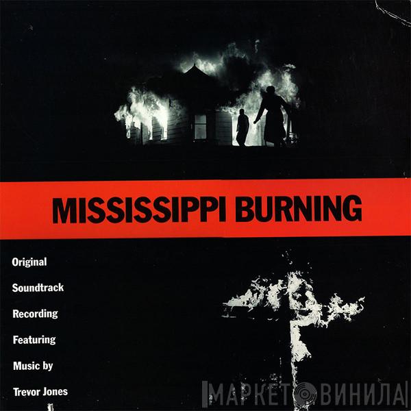  Trevor Jones  - Mississippi Burning (Original Soundtrack Recording)