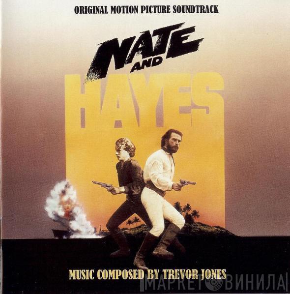 Trevor Jones  - Nate And Hayes (Original Motion Picture Soundtrack)