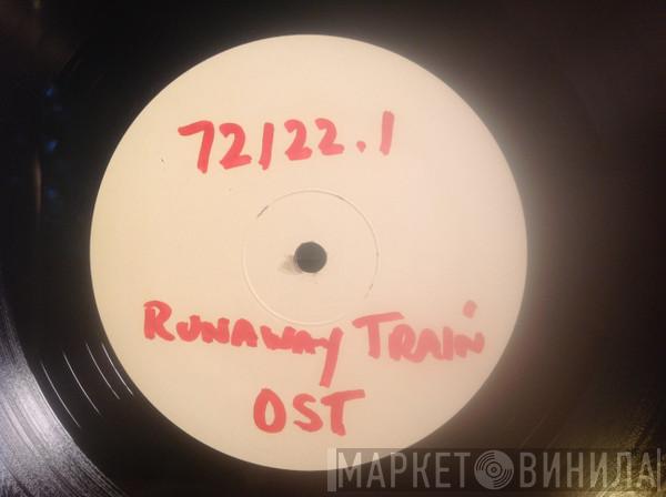  Trevor Jones  - Runaway Train (Original Motion Picture Soundtrack)