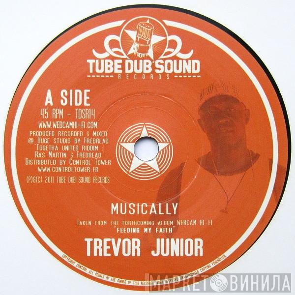 Trevor Junior - Musically
