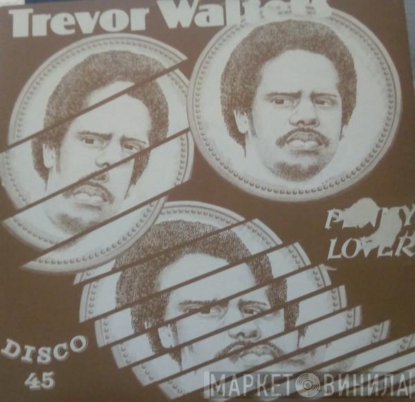 Trevor Walters - Stuck On You