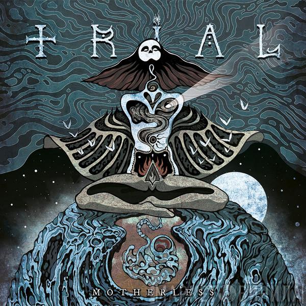 Trial  - Motherless