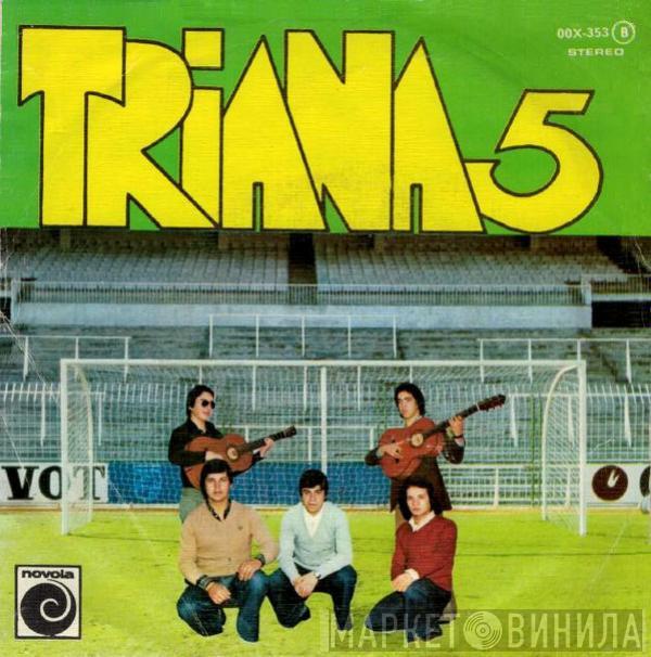 Triana 5 - Triana 5