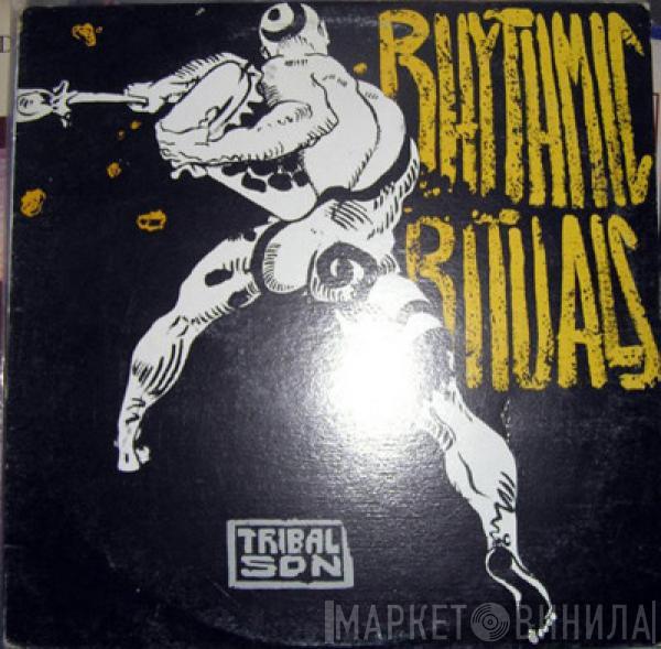 Tribal Son - Rhythmic Rituals