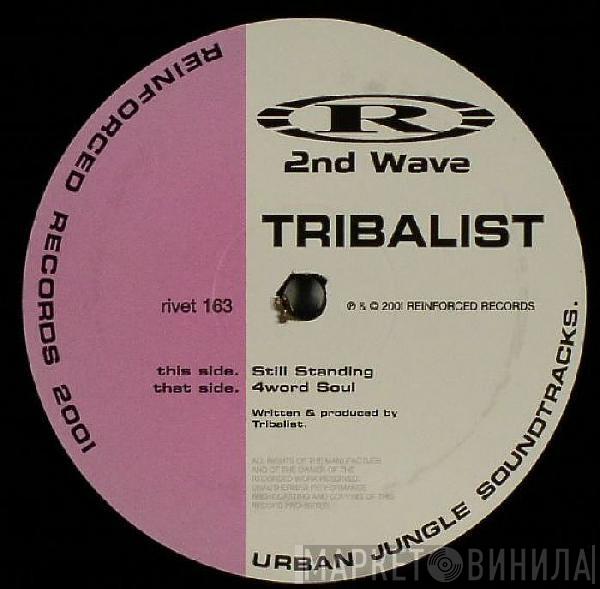  Tribalist  - 4word Soul / Still Standing