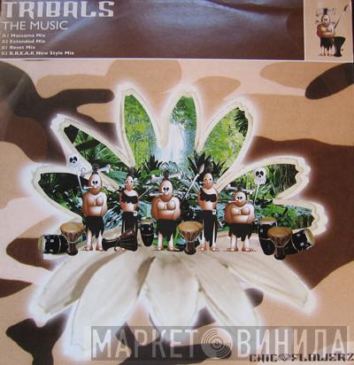 Tribals - The Music