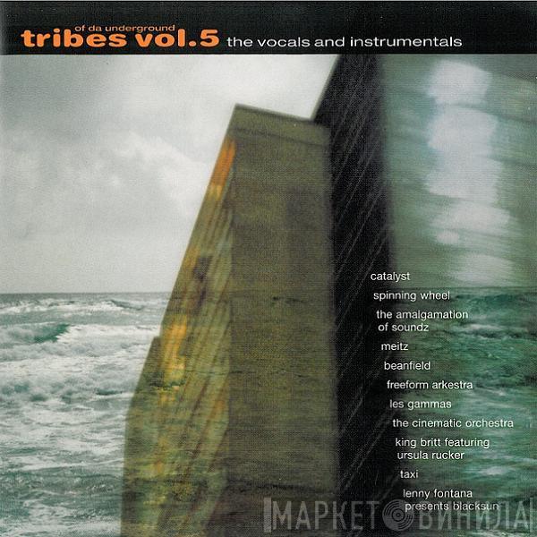  - Tribes Of Da Underground Vol.5 - The Vocals And Instrumentals