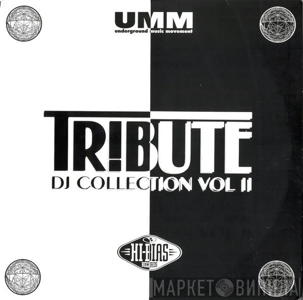  - Tribute - DJ Collection Vol. 2