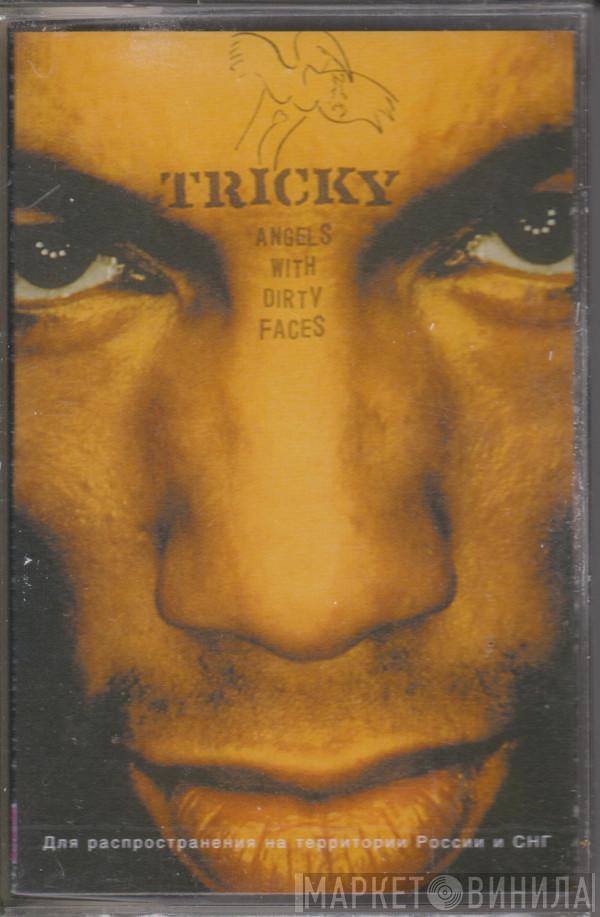  Tricky  - Angels With Dirty Faces
