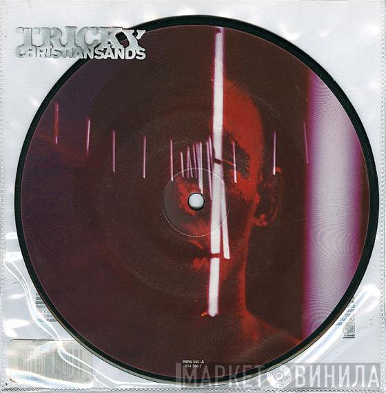 Tricky - Christiansands