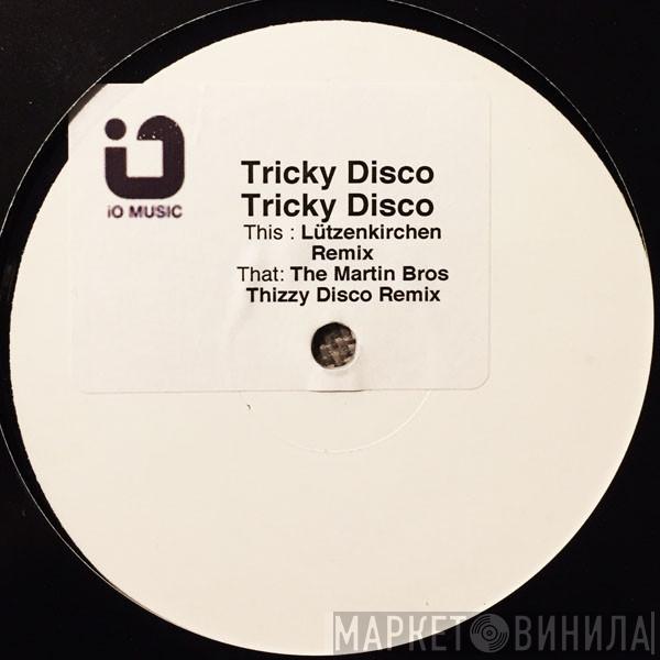  Tricky Disco  - Tricky Disco
