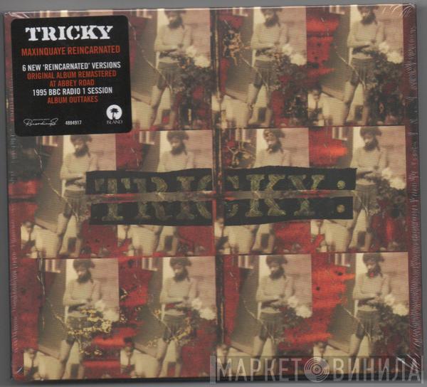  Tricky  - Maxinquaye (Reincarnated)