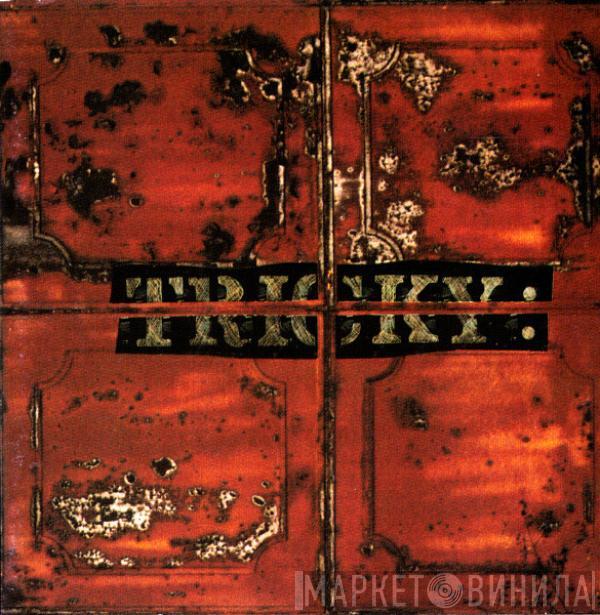  Tricky  - Maxinquaye