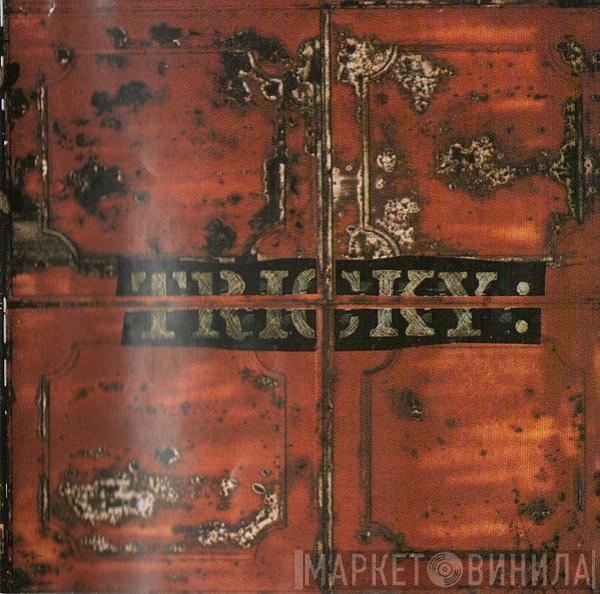  Tricky  - Maxinquaye