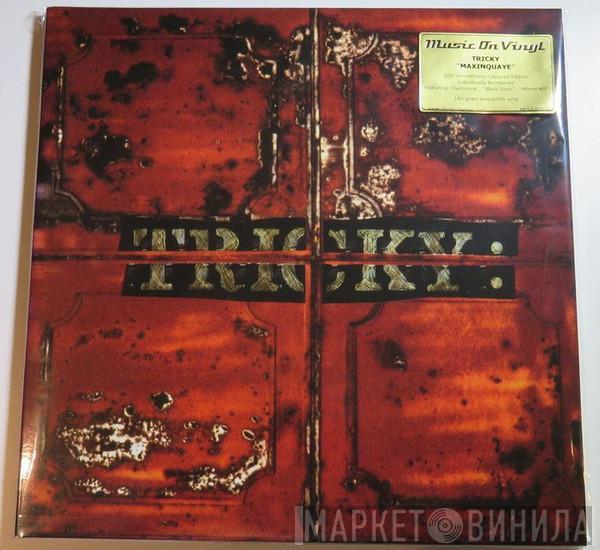  Tricky  - Maxinquaye