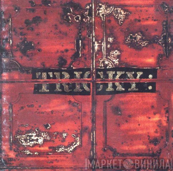  Tricky  - Maxinquaye